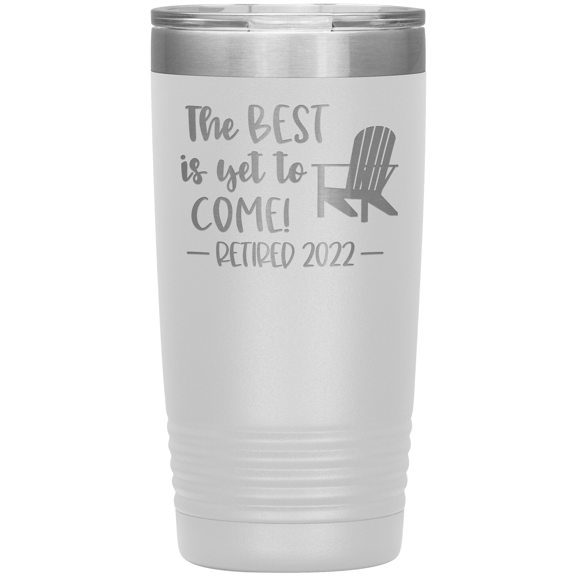 The Best is Yet to Come Retired Tumbler