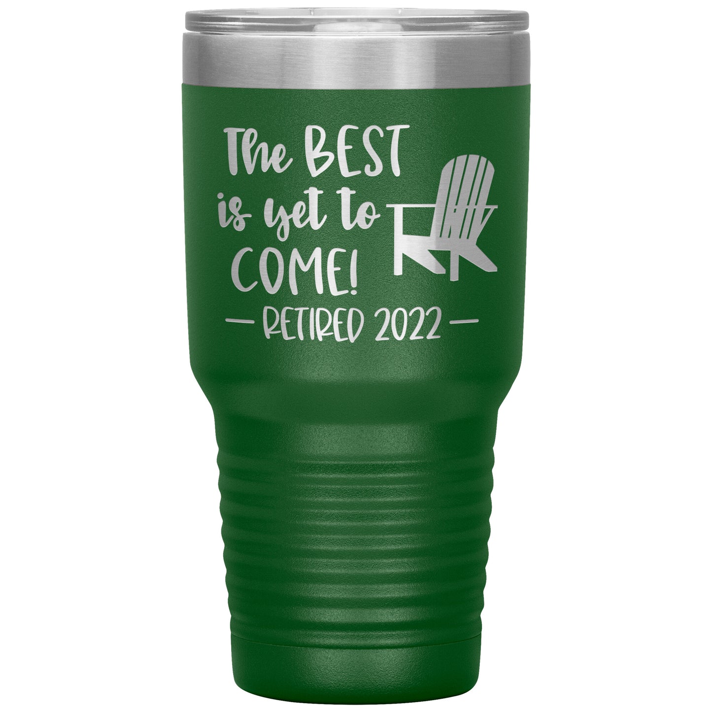 The Best is Yet to Come Retired Tumbler