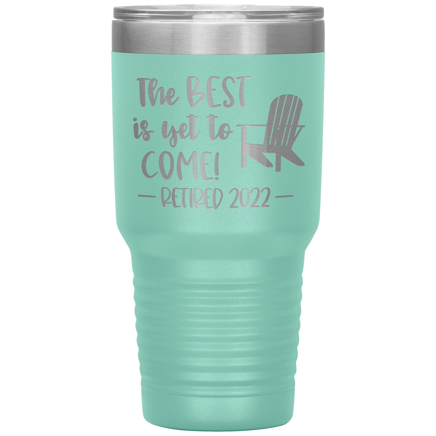 The Best is Yet to Come Retired Tumbler