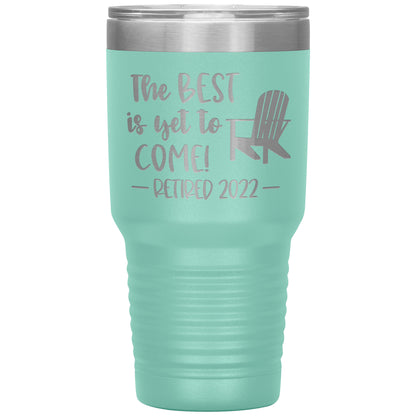 The Best is Yet to Come Retired Tumbler