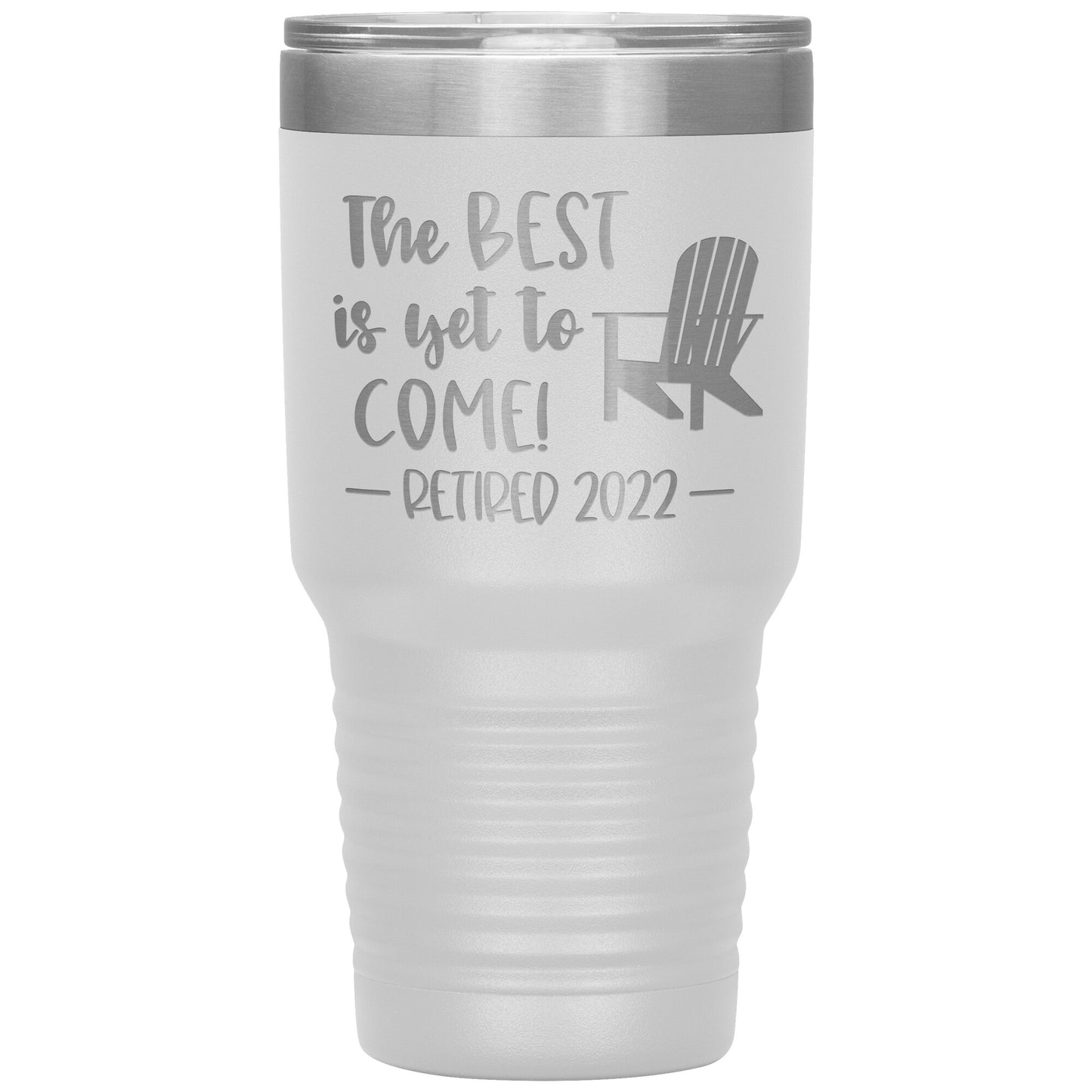 The Best is Yet to Come Retired Tumbler