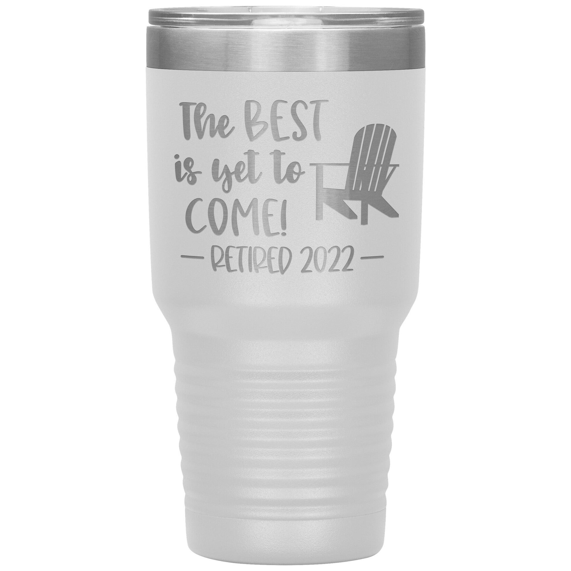 The Best is Yet to Come Retired Tumbler