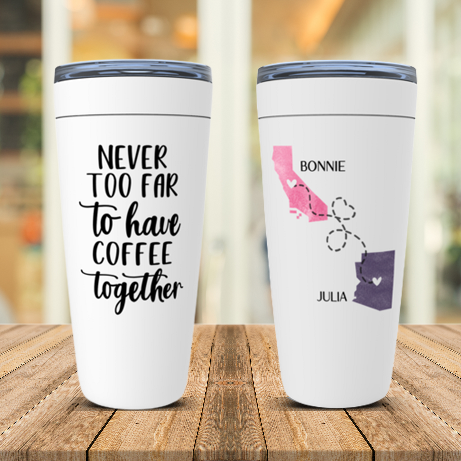 Never Too Far To Coffee Together Tumbler, Long Distance Friendship Gift, Best Friend State to State Mug, BFF or Bestie Missing You Gift