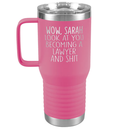Wow Look at You Becoming a Lawyer Tumbler
