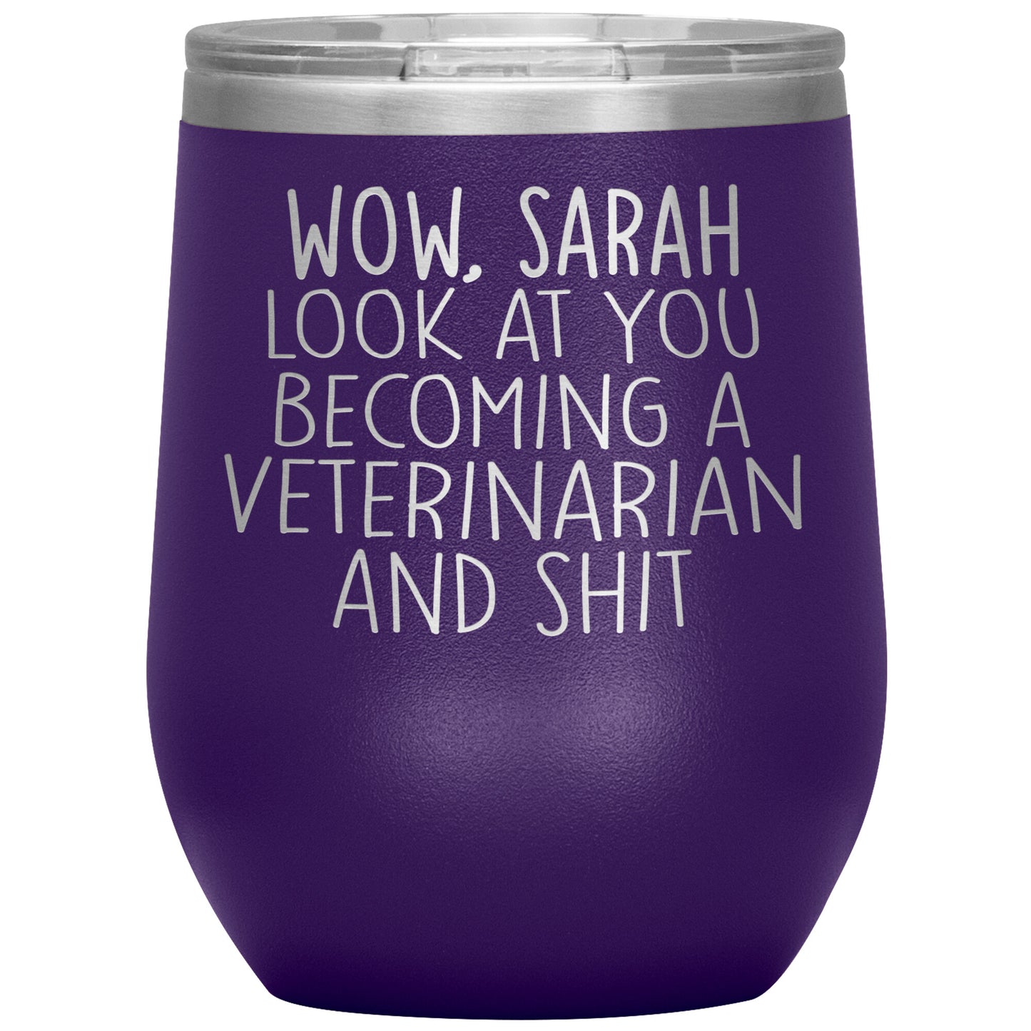 Wow Look At You Becoming A Veterinarian Tumbler