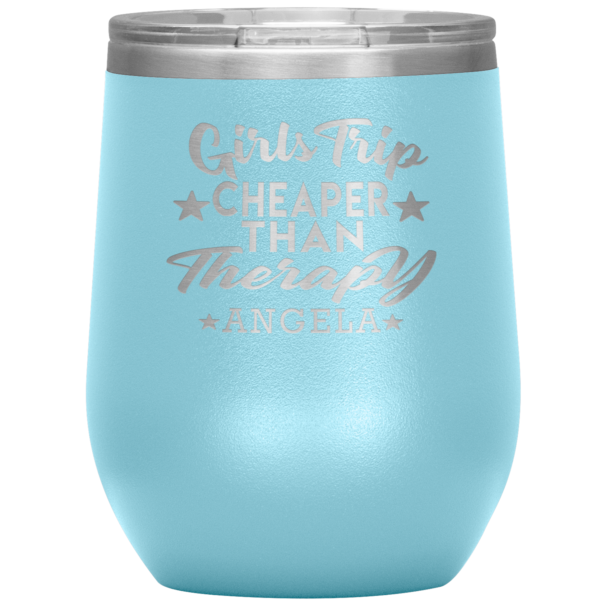 Girls Trip Cheaper Than Therapy Wine Tumbler